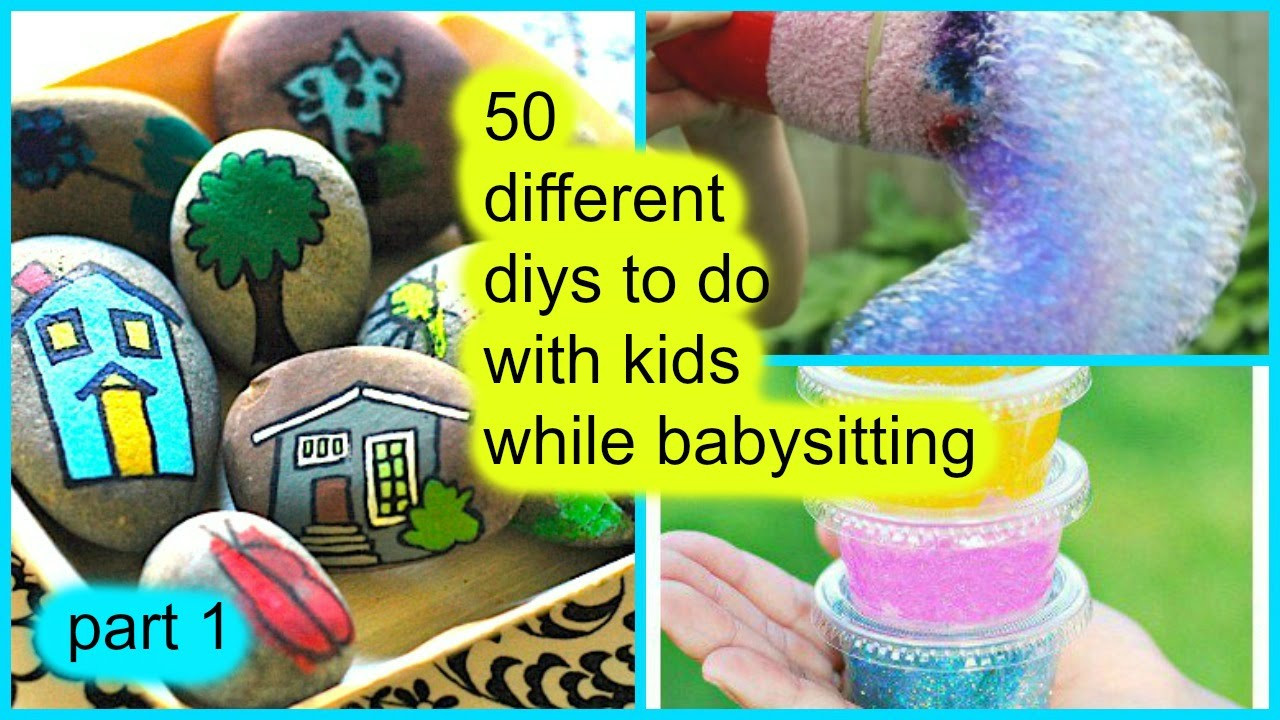 Crafts To Do With Baby
 50 DIYs to do with kids while babysitting part 1