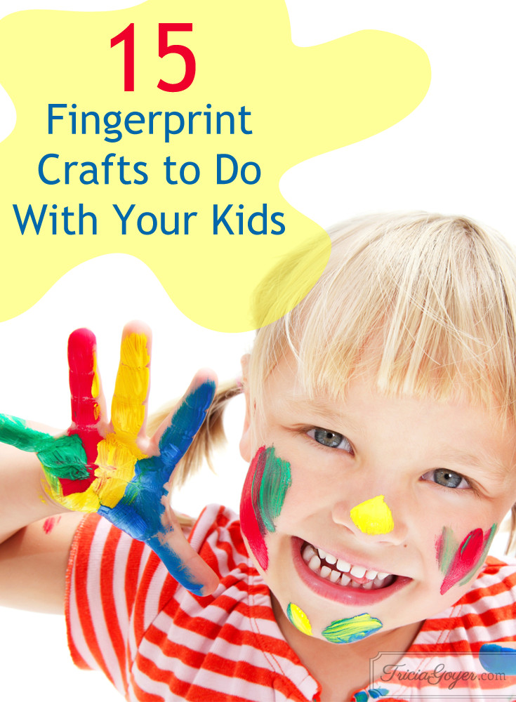 Crafts To Do With Toddlers
 15 Fingerprint Crafts to Do With Your Kids Tricia Goyer