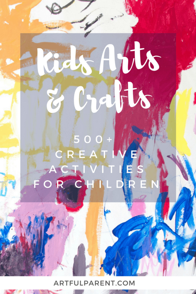Creative Art For Toddlers
 Kids Arts and Crafts Activities A Directory of 500 Fun