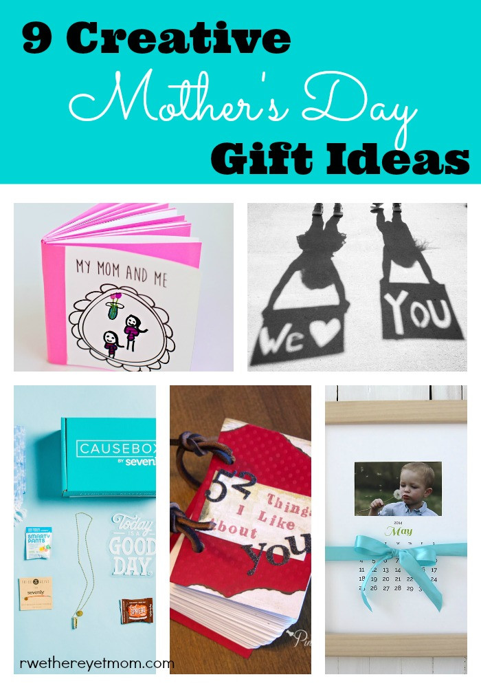 Creative Mothers Day Gift Ideas
 9 Creative Mother s Day Gift Ideas