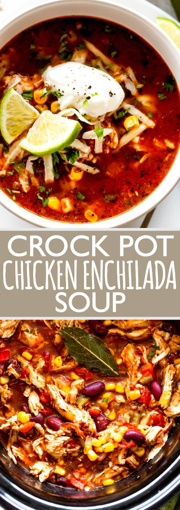 Crockpot Chicken Enchilada Soup
 Crock Pot Chicken Enchilada Soup Recipe
