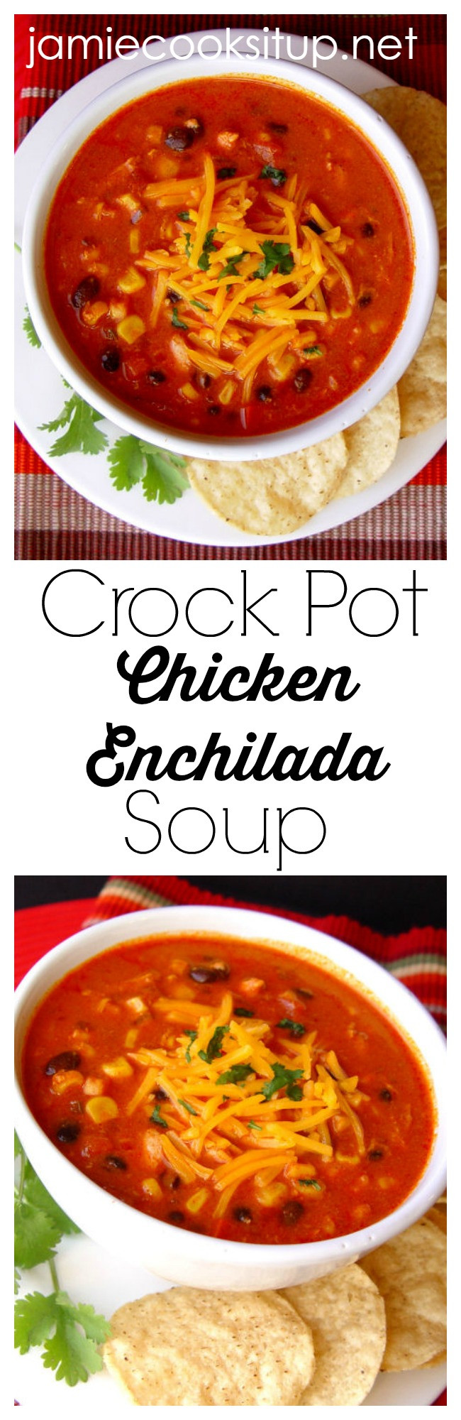 Crockpot Chicken Enchilada Soup
 Chicken Enchilada Soup Crock Pot