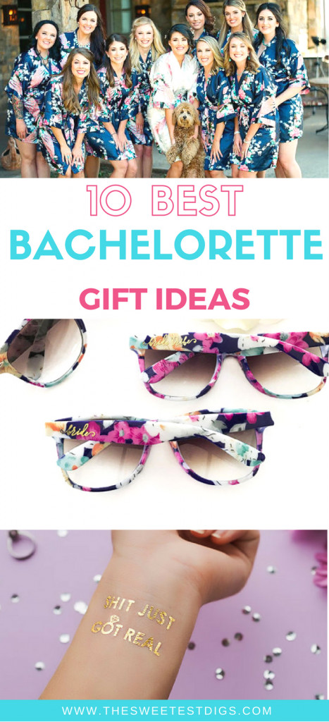 Cute Bachelorette Party Ideas
 10 Cute Bachelorette Party Gift Ideas THE SWEETEST DIGS