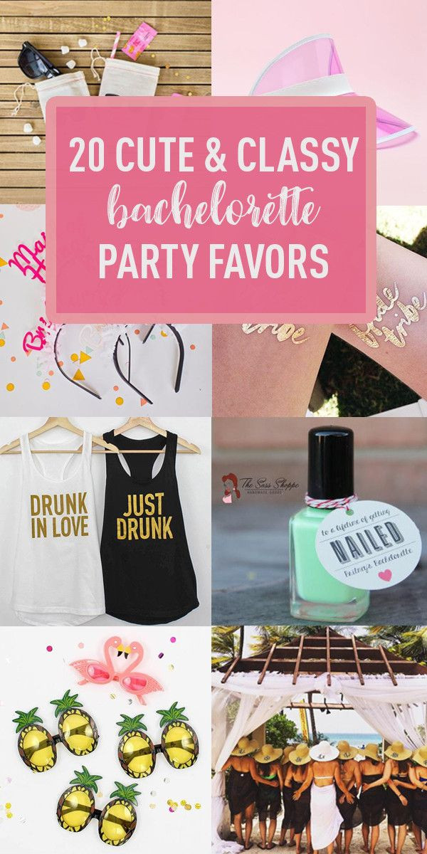 Cute Bachelorette Party Ideas
 20 Cute & Classy Ideas for Bachelorette Party Favors in