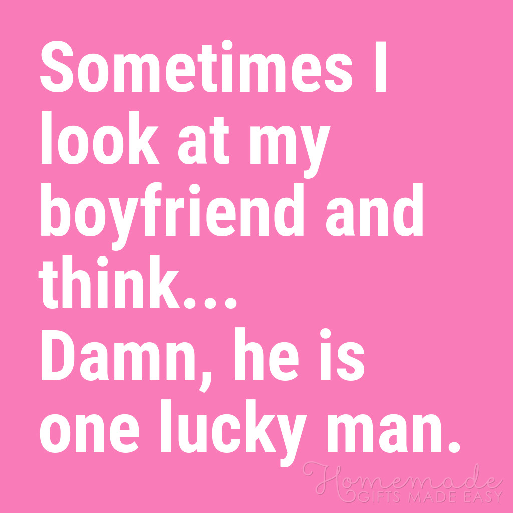 Cute Funny Quotes For Him
 100 Cute Boyfriend Quotes & Love Quotes for Him