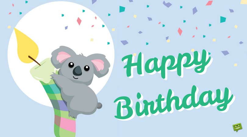 Cute Happy Birthday Quotes
 67 The Best Birthday Quotes for a Very Special Day