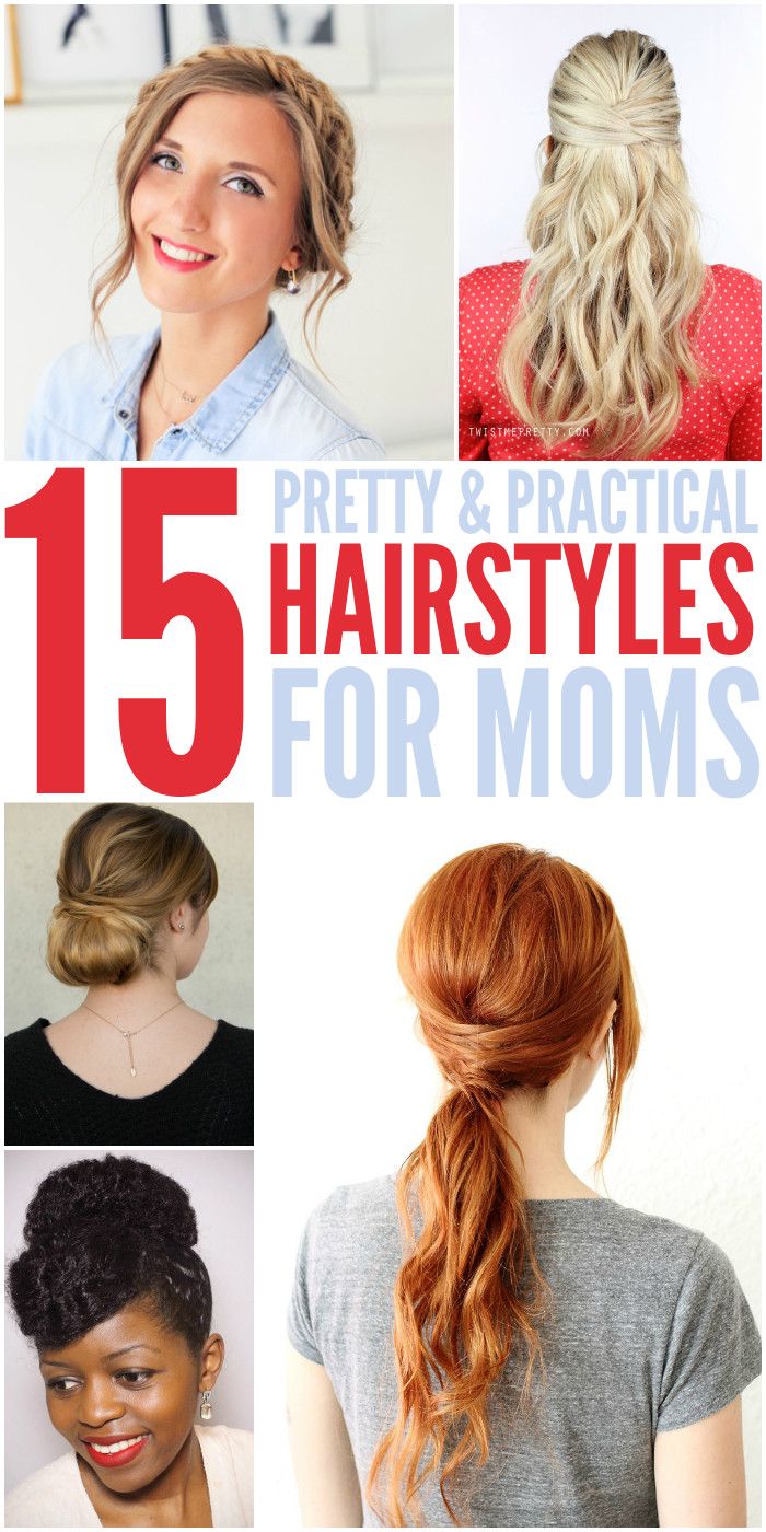 Cute Mom Hairstyles
 15 Quick Easy Hairstyles for Moms Who Don t Have Enough Time