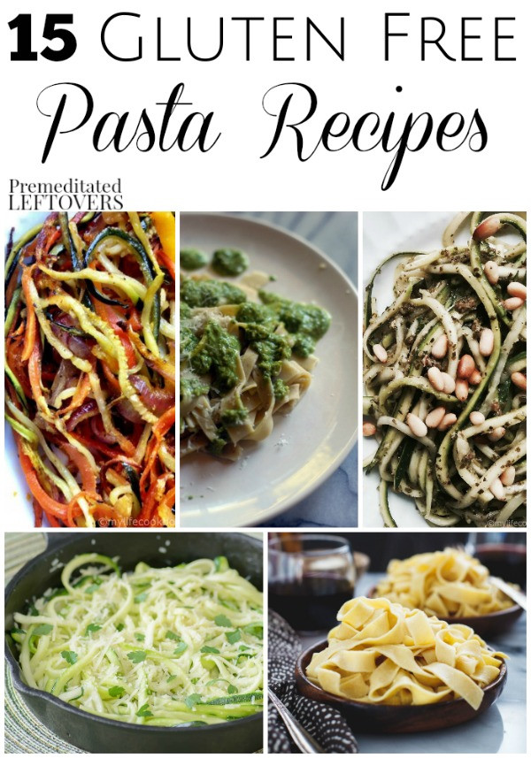Dairy Free Pasta Recipes
 15 Gluten Free Pasta Recipes