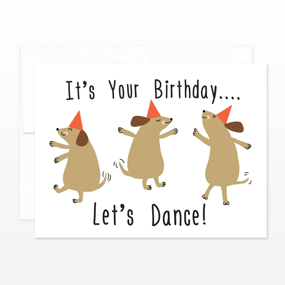 Dancing Birthday Card
 Dancing Dogs Birthday Card Cute Dog Let s Dance Happy