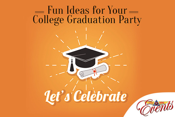 December College Graduation Party Ideas
 Fun Ideas for Your College Graduation Party Cal Aero Events