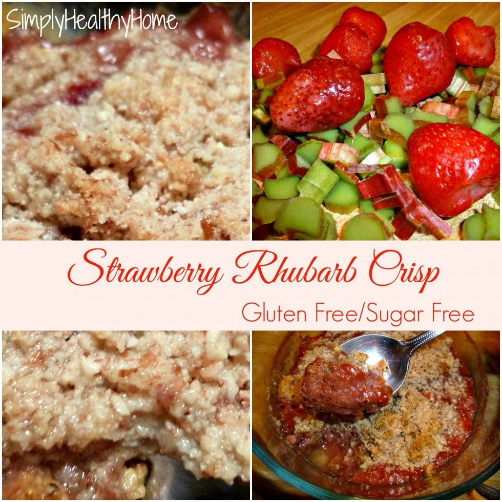 Diabetic Rhubarb Recipes
 Strawberry Rhubarb Crisp Gluten Free Sugar Free Simply