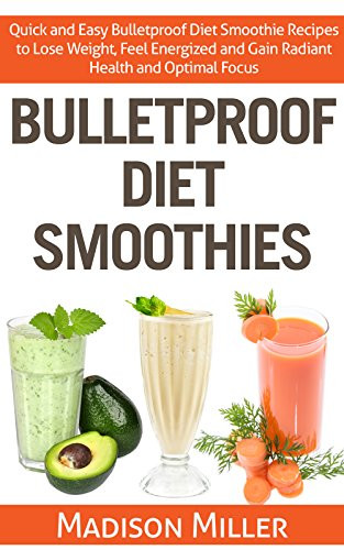 Diet Smoothie Recipes
 Bulletproof Diet Smoothies Quick and Easy Bulletproof