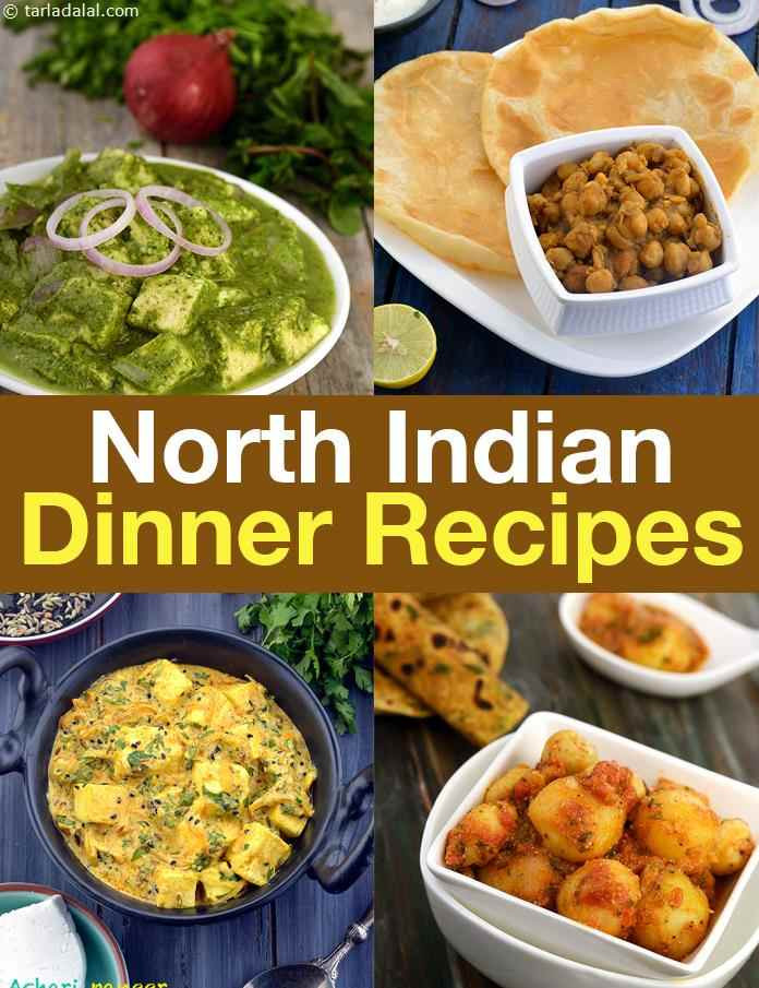 Dinner Recipes Indian Veg
 North Indian Dinner Recipes North Indian Veg Recipes for