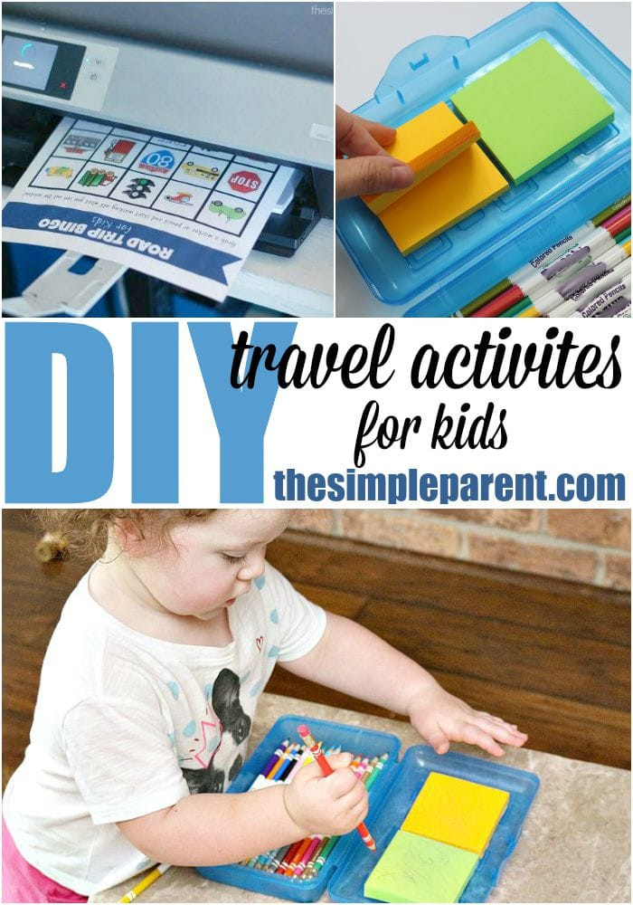 DIY Activities For Kids
 DIY Travel Activities for Kids • The Simple Parent