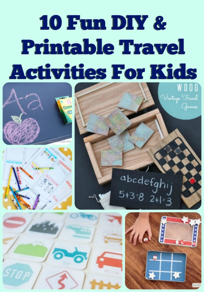 DIY Activities For Kids
 10 Fun DIY Printable Travel Activities To Keep The Kids