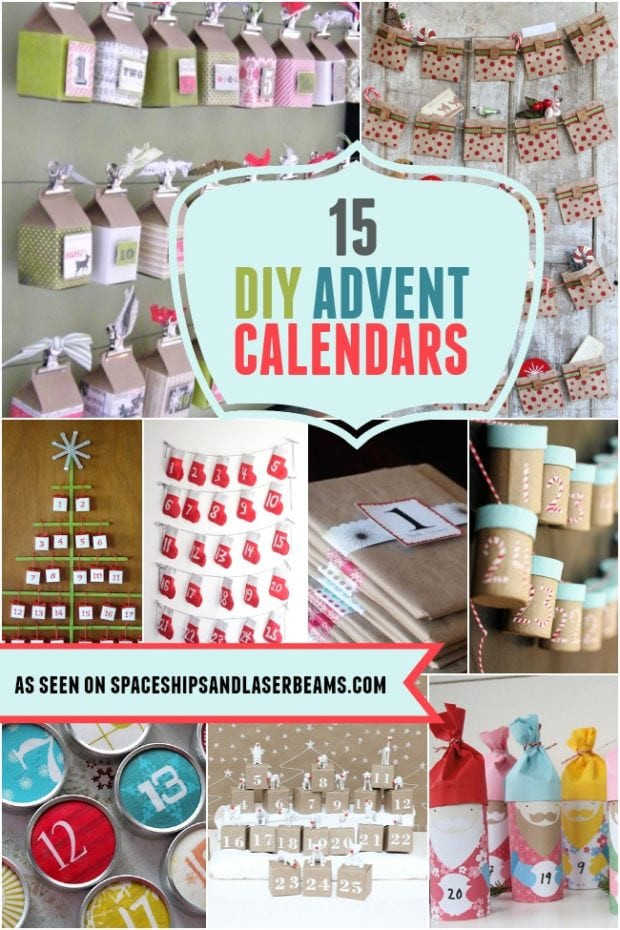 DIY Advent Calendar For Toddlers
 15 DIY Advent Calendars Spaceships and Laser Beams