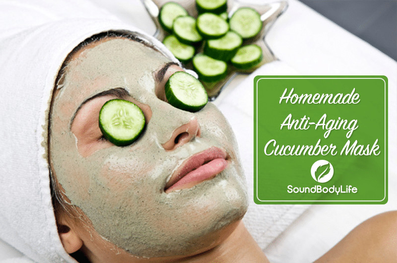 DIY Anti Aging Mask
 We Love Our Homemade Anti Aging Cucumber Mask