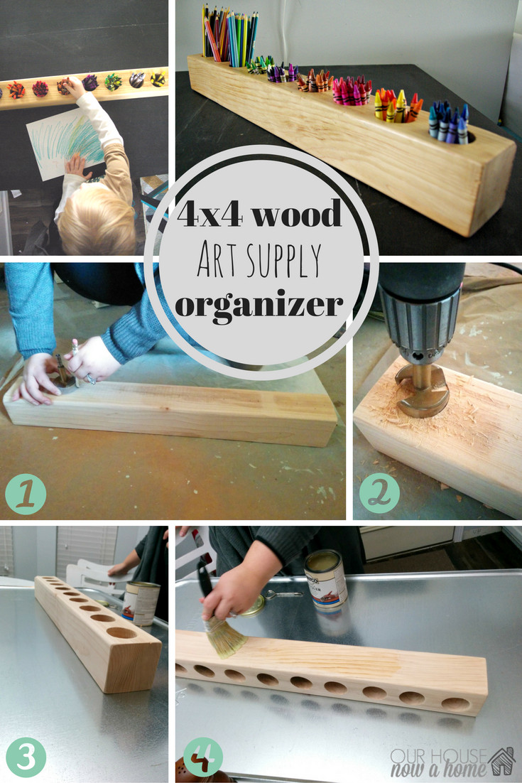 DIY Art Supply Organizer
 How to make a 4x4 wood and rustic art supply organizer