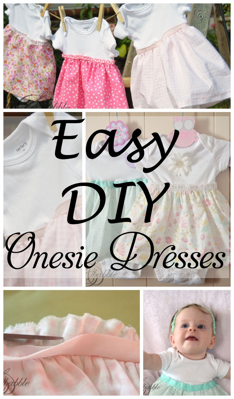 DIY Baby Clothing
 DIY esie Dresses Create and Babble