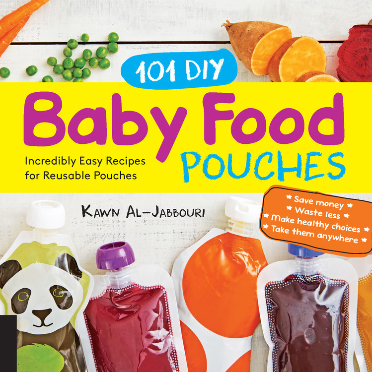 DIY Baby Food Pouches
 101 DIY Baby Food Pouches Incredibly Easy Recipes for