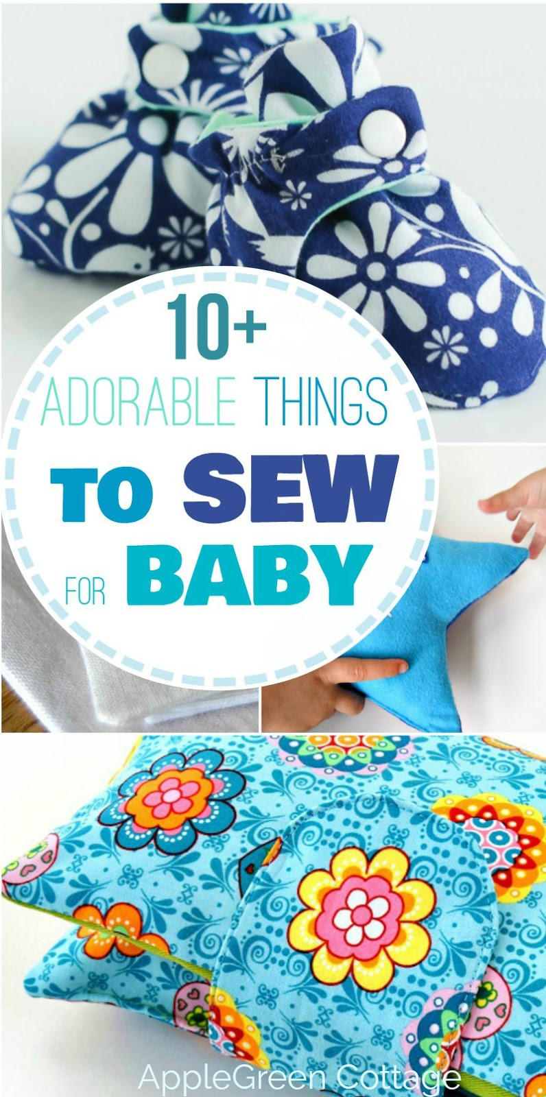 DIY Baby Sewing Projects
 10 Adorable Things To Sew For Baby AppleGreen Cottage
