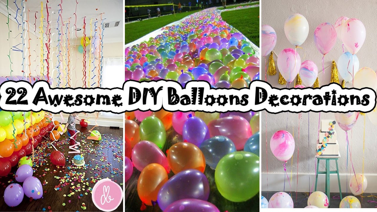 DIY Balloon Decoration
 22 Awesome DIY Balloons Decorations