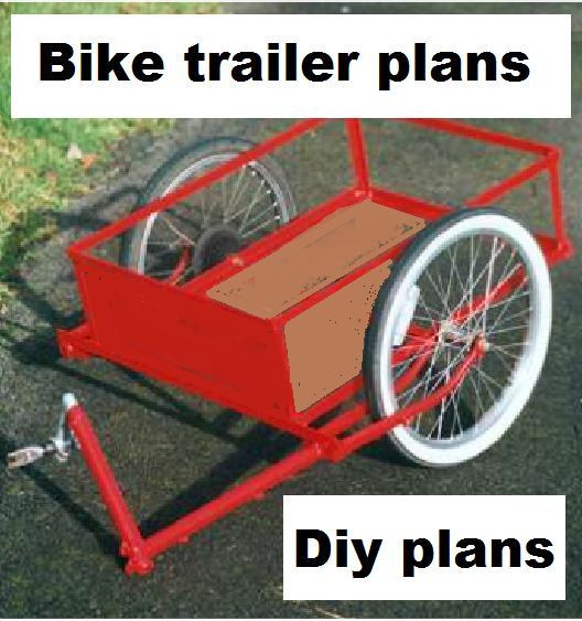 DIY Bicycle Trailer Plans
 WOODWORKING OVER 1000 PLANS BIKE TRAILER DIY PROJECT