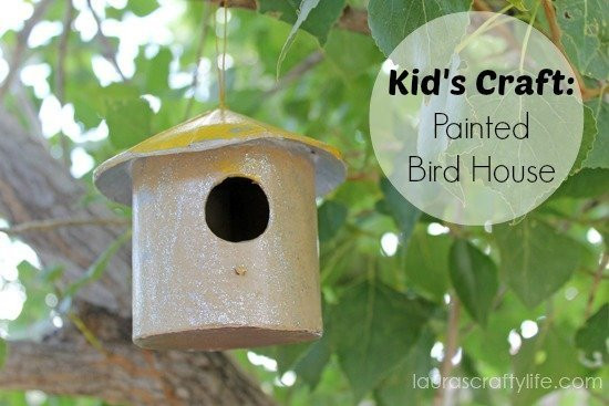 DIY Birdhouses For Kids
 Kid s Craft Painted Bird Houses Laura s Crafty Life