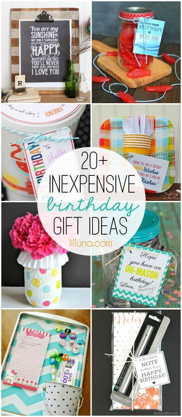 Diy Birthday Gift Ideas
 20 Inexpensive Birthday Gift Ideas