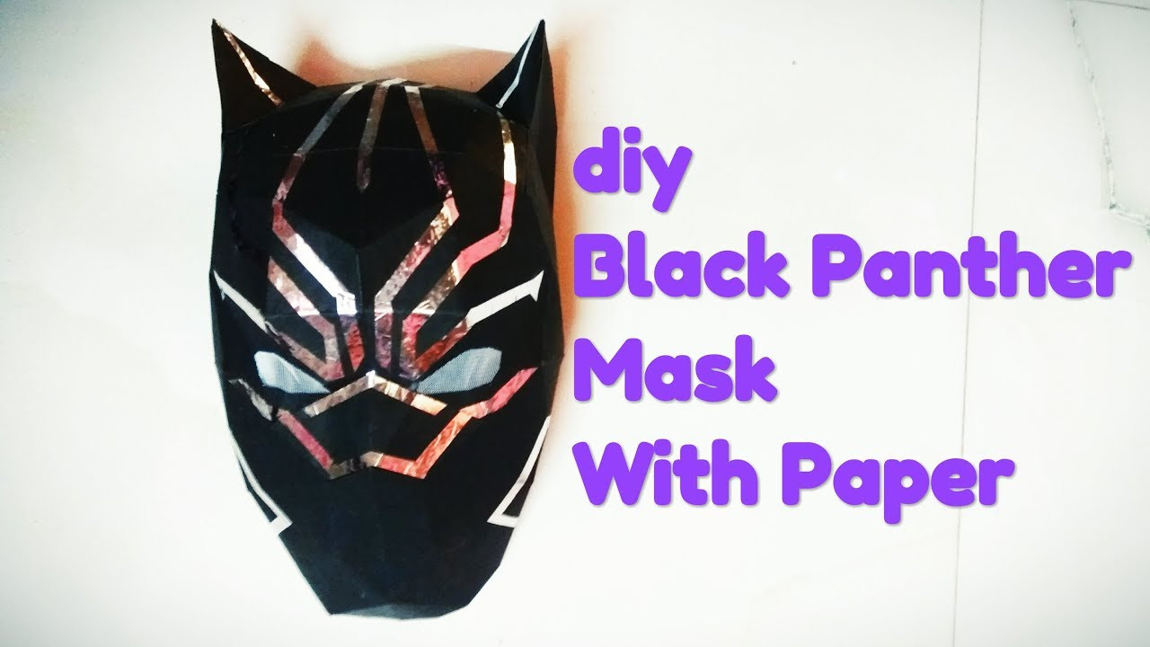 DIY Black Mask
 diy Black panther mask making with paper