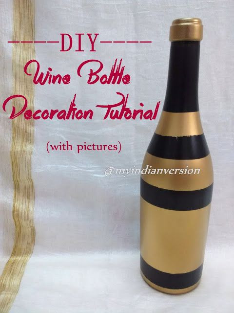 DIY Decorated Wine Bottles
 37 best images about Decoration ideas on Pinterest