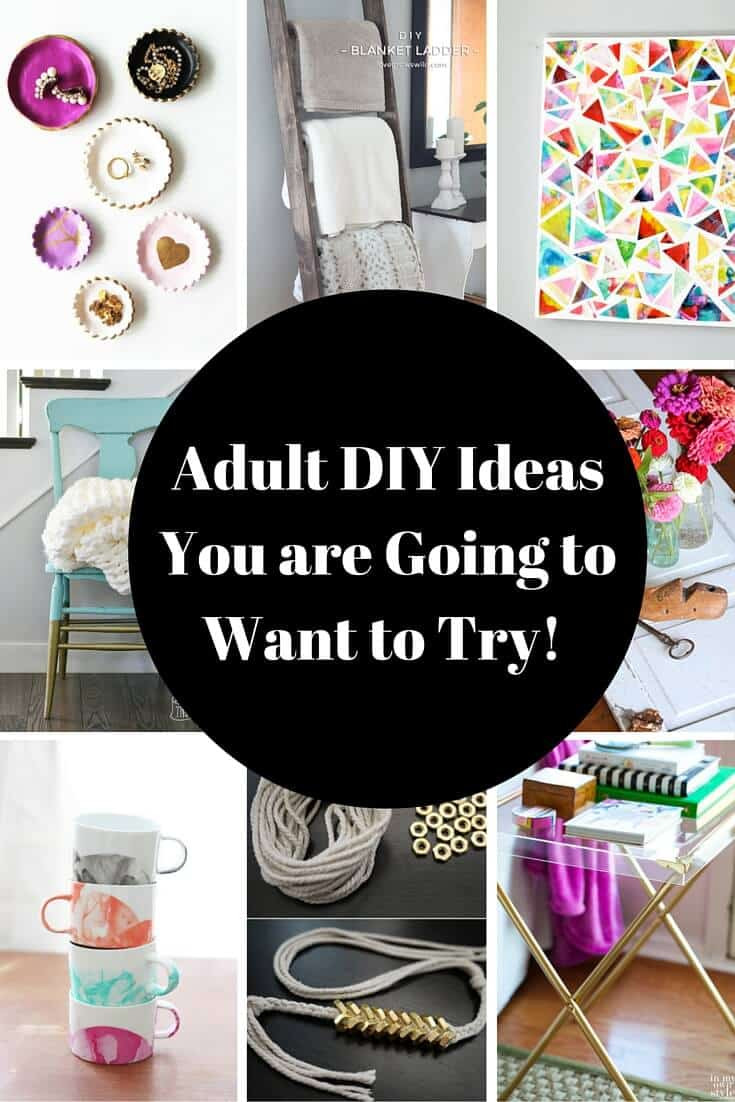 DIY For Adults
 Adult DIY Projects I Want to Try Princess Pinky Girl