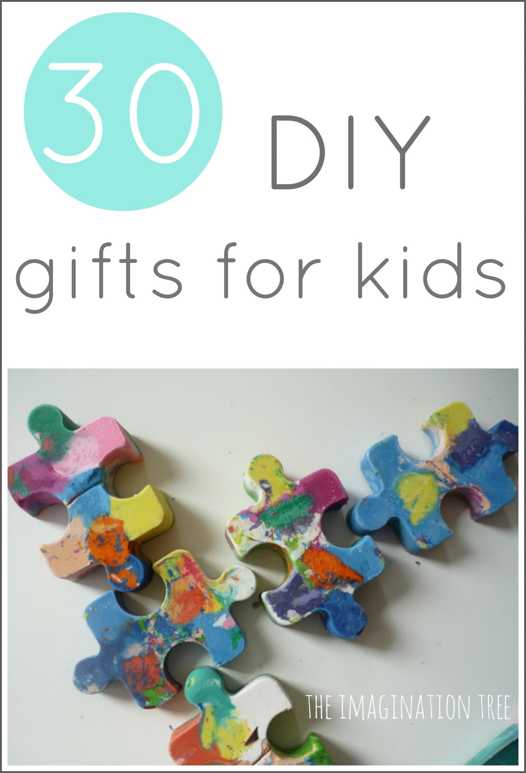DIY Gift Ideas For Kids
 30 DIY Gifts to Make for Kids The Imagination Tree