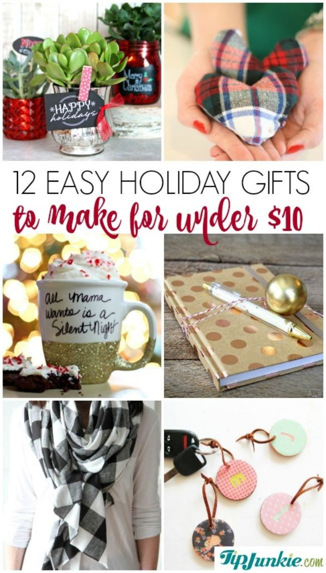 DIY Gifts Under $10
 12 Easy Holiday Gifts to Make for Under $10