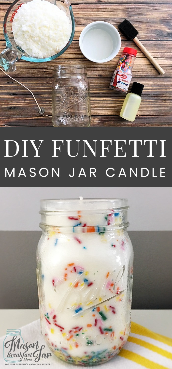 DIY Gifts With Mason Jars
 DIY Funfetti Soy Mason Jar Candle