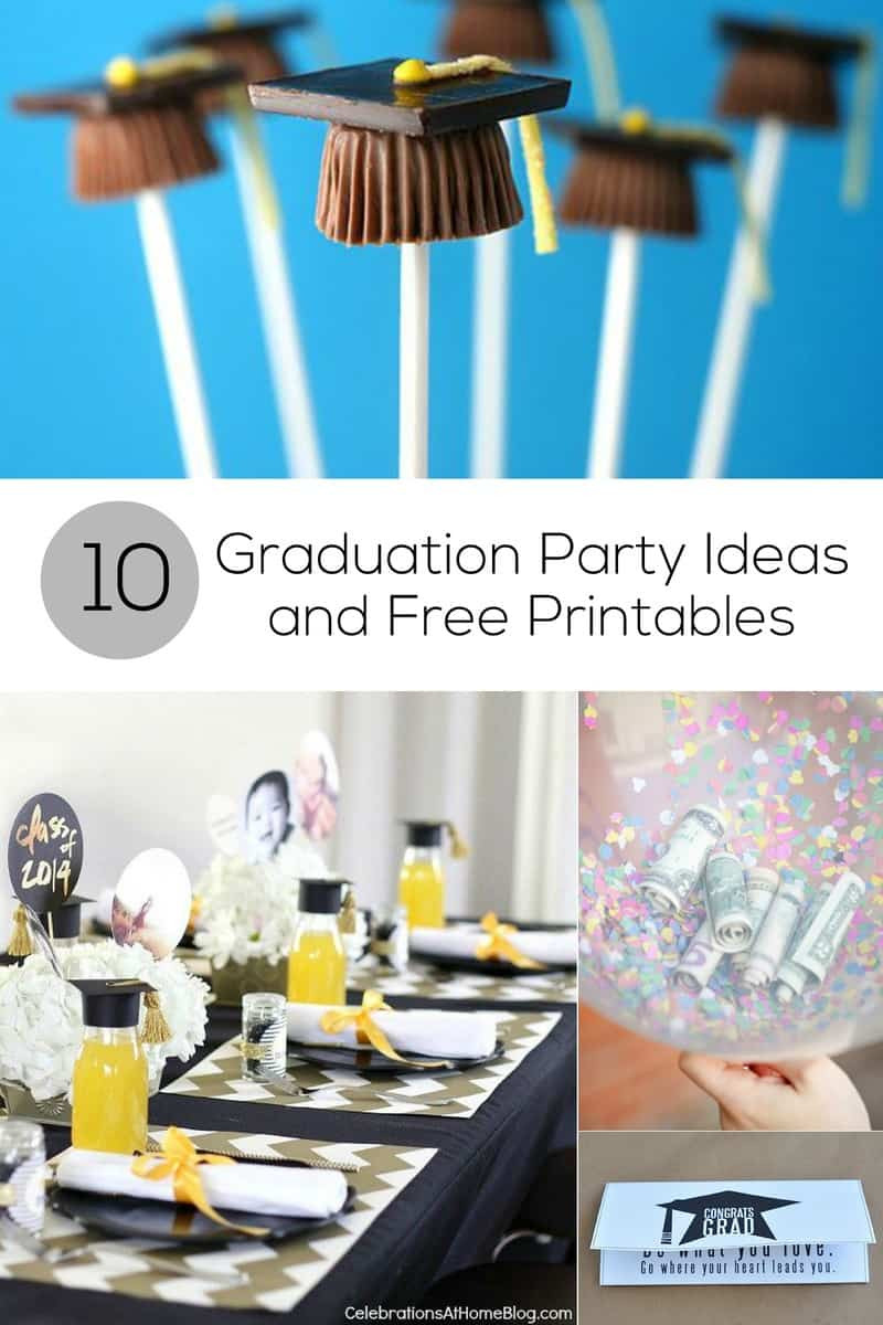 Diy Graduation Party Decoration Ideas
 10 Graduation Party Ideas and Free Printables for Grads