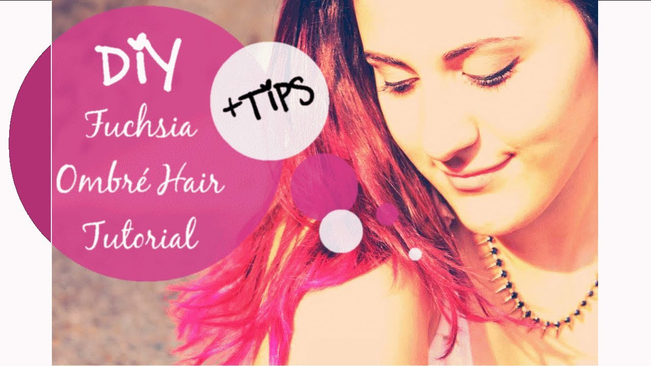 DIY Ombre Hair Tutorial
 Tutorial How to make DIY Fuchsia Ombré Hair DIY