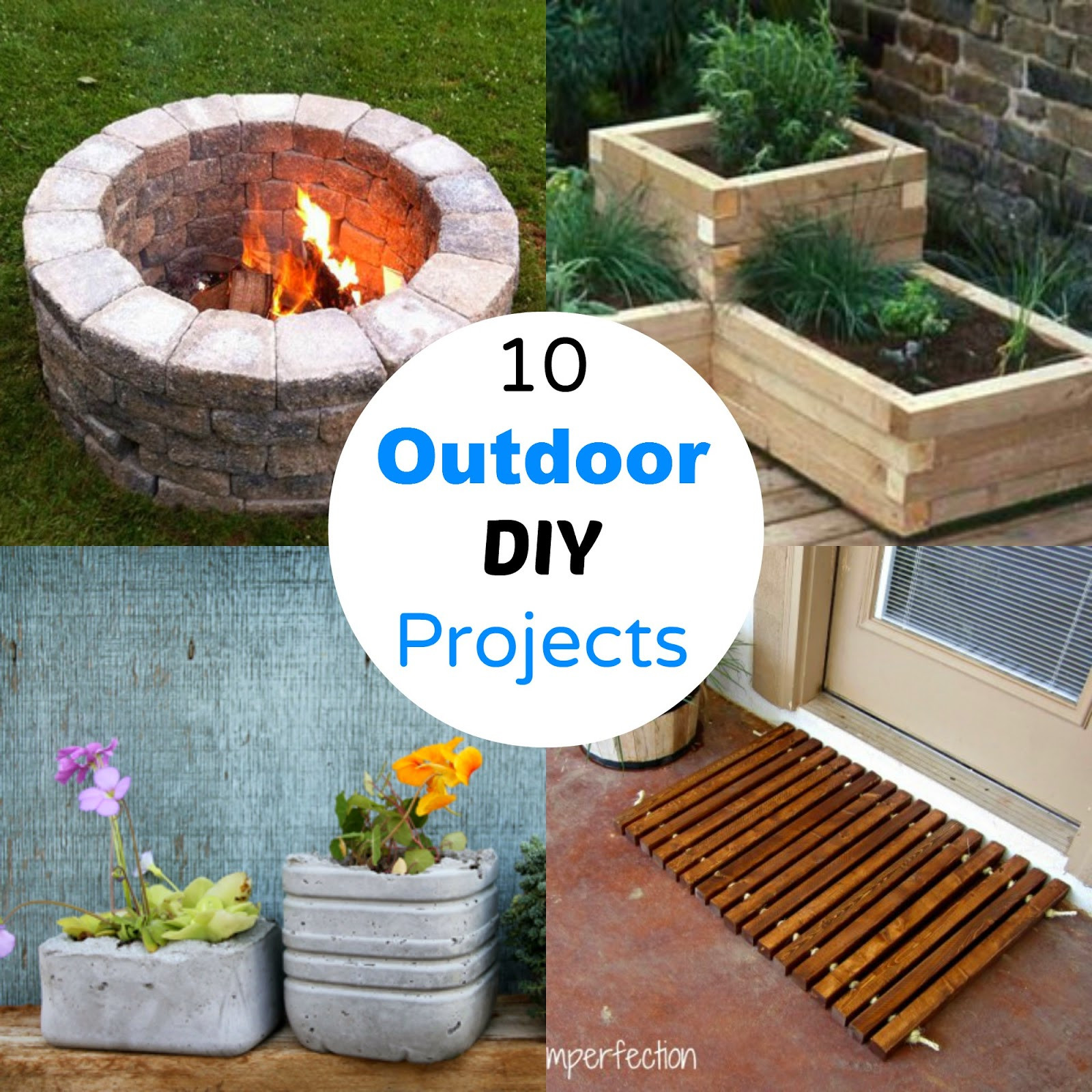 DIY Outdoor Crafts
 10 Outdoor DIY Projects