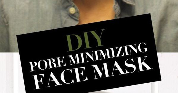 DIY Pore Minimizing Mask
 DIY Pore Minimizing Face Mask made from just 3 all natural