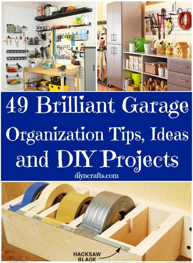 DIY Projects For Organization
 49 Brilliant Garage Organization Tips Ideas and DIY