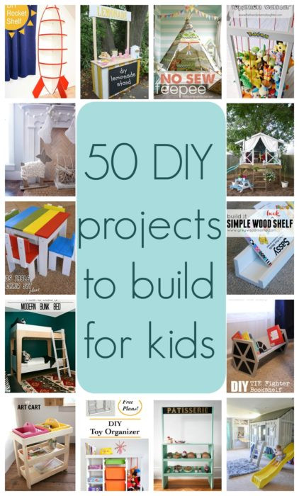 DIY Projects With Kids
 50 DIY projects to build for kids Part 1 The Created Home