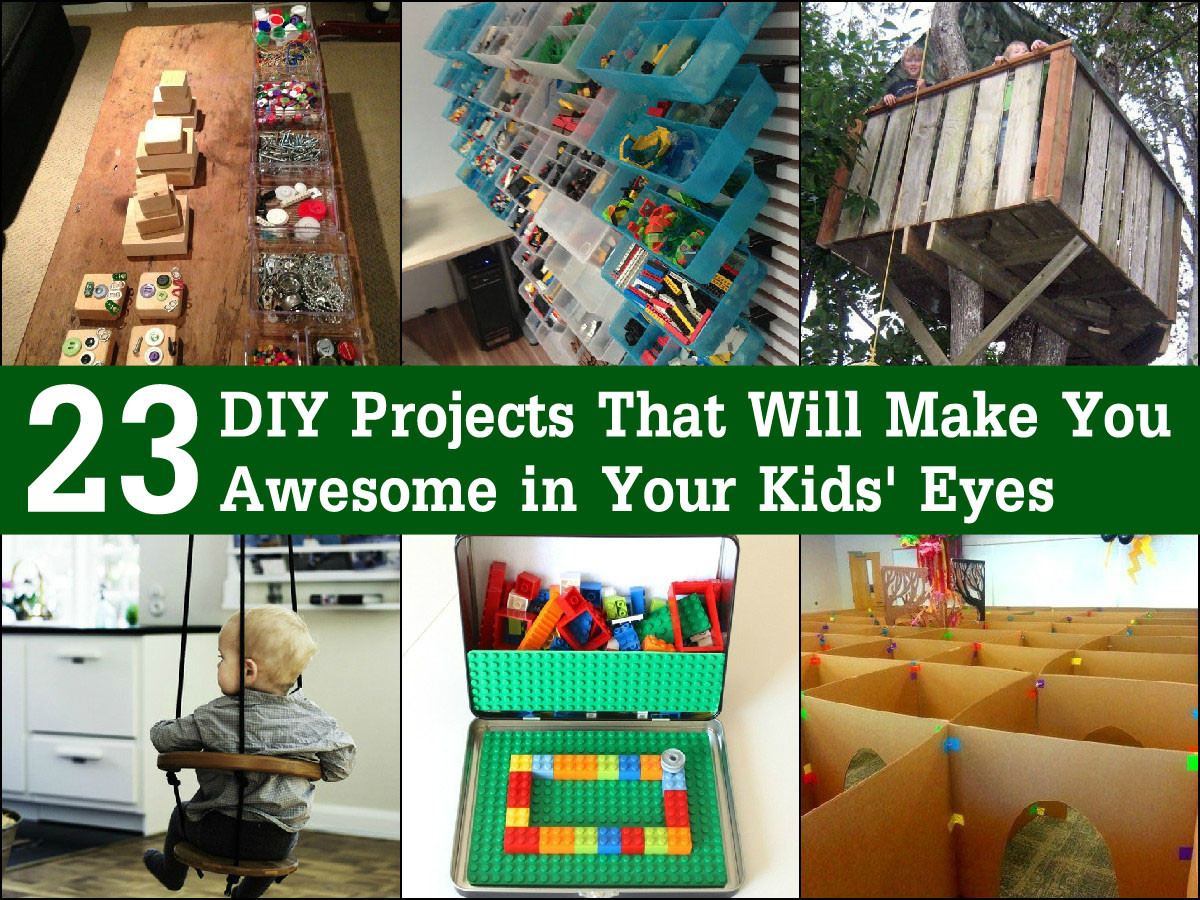 DIY Projects With Kids
 23 DIY Projects That Will Make You Awesome in Your Kids’ Eyes