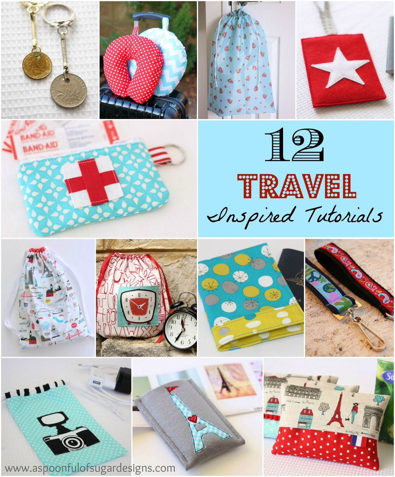 DIY Travel Gifts
 12 Travel Inspired Tutorials A Spoonful of Sugar