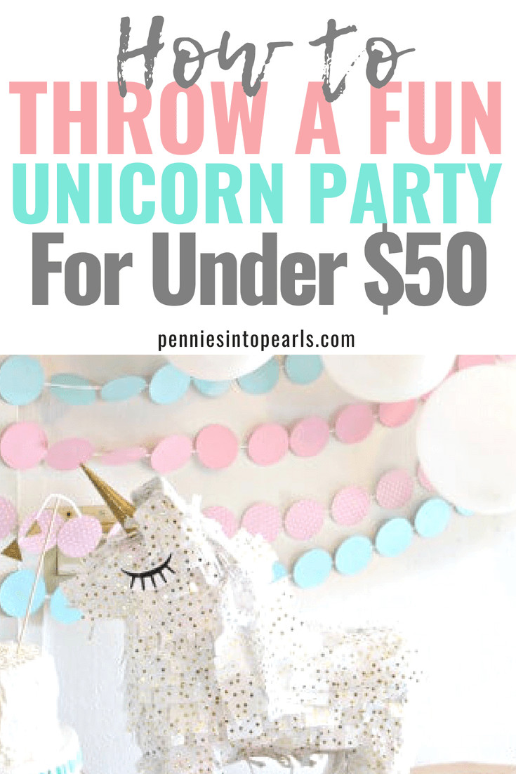 Diy Unicorn Birthday Party Ideas
 Unicorn Birthday Party Ideas on a Bud for Under $50