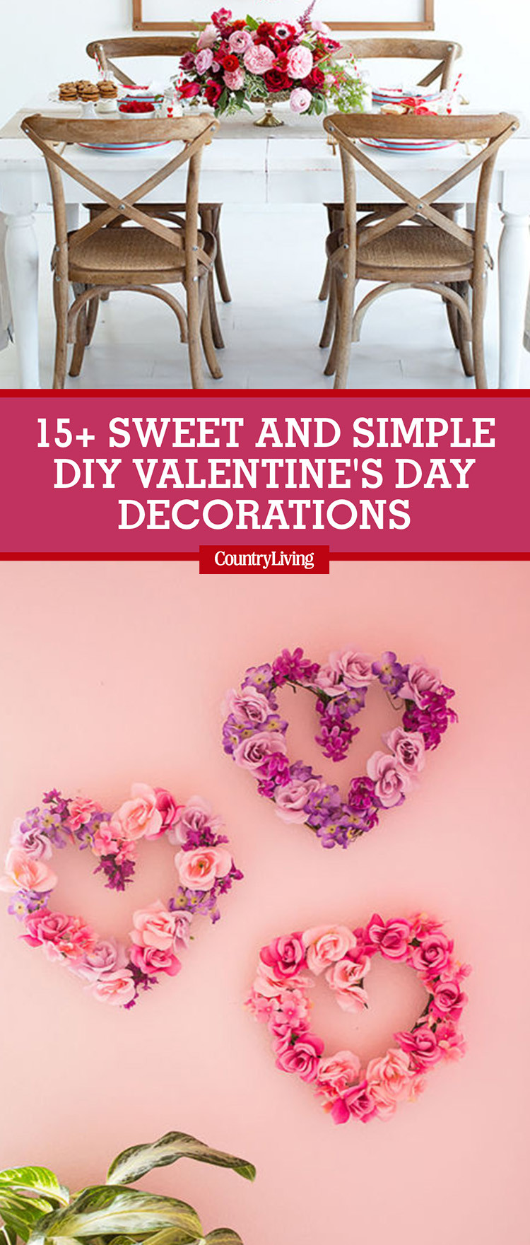 DIY Valentines Day Decor
 18 Sweet and Simple DIY Valentine s Day Decorations