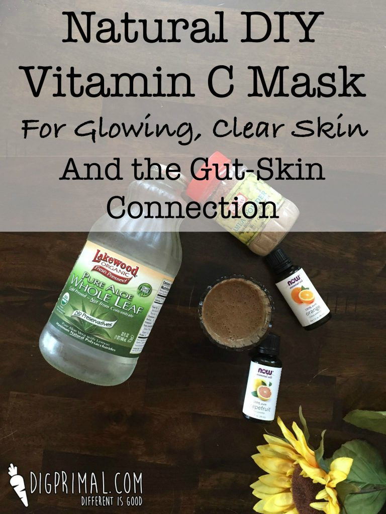 DIY Vitamin C Mask
 Natural DIY Vitamin C Mask and the Gut Skin Connection