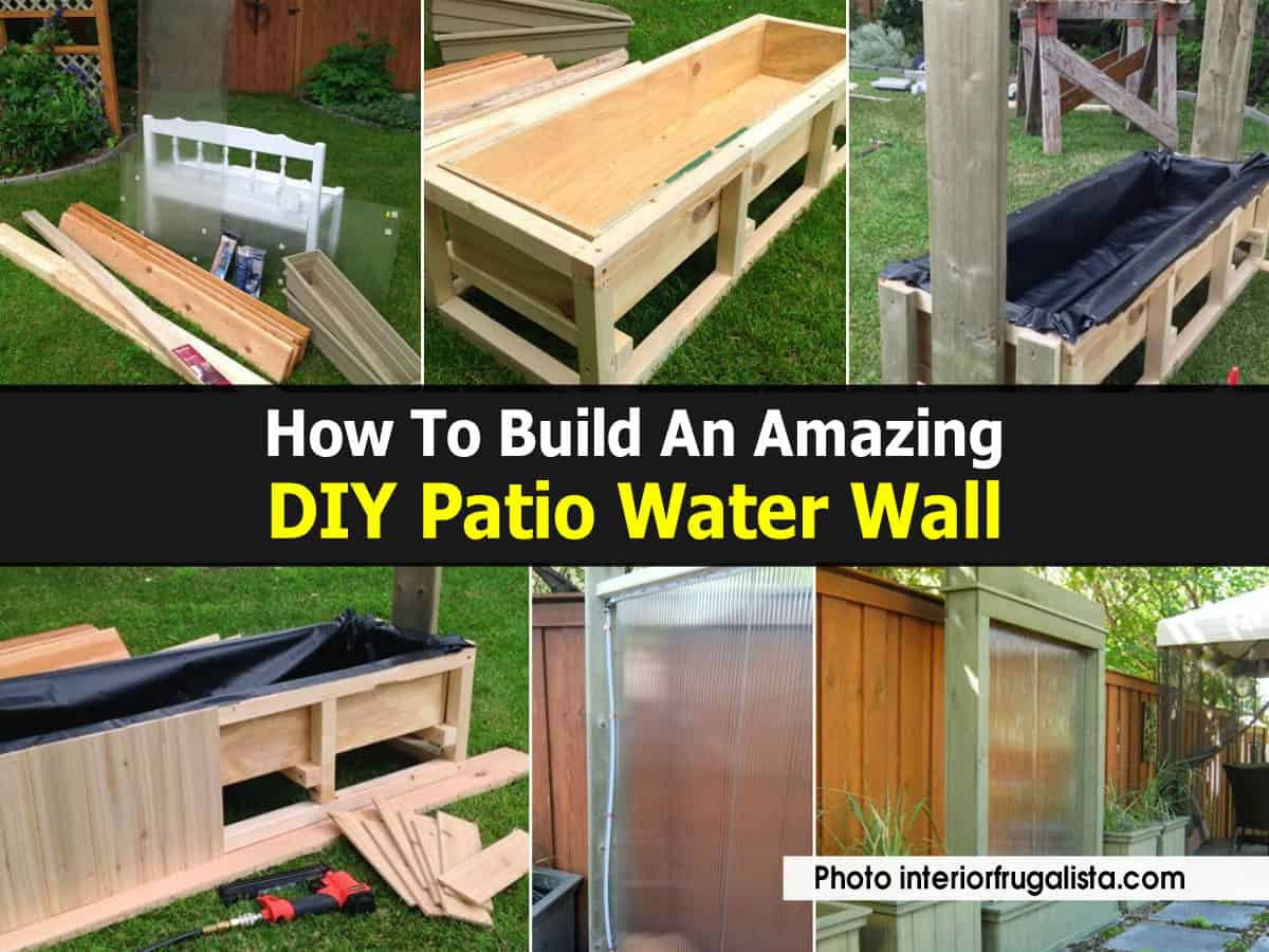 DIY Water Wall Outdoor
 How To Build An Amazing DIY Patio Water Wall