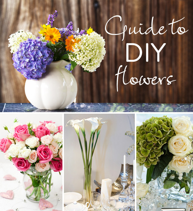 DIY Wedding Floral Arrangements
 The Guide to DIY Flowers The How Much When to Buy
