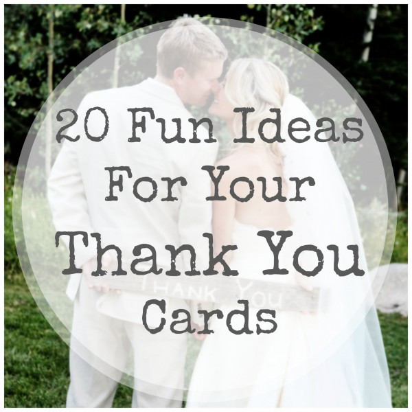 DIY Wedding Thank You Cards
 Fun Thank You Card Ideas – DIY Weddings