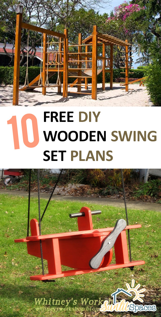 DIY Wooden Swing Set Plans
 10 Free DIY Wooden Swing Set Plans – Sunlit Spaces